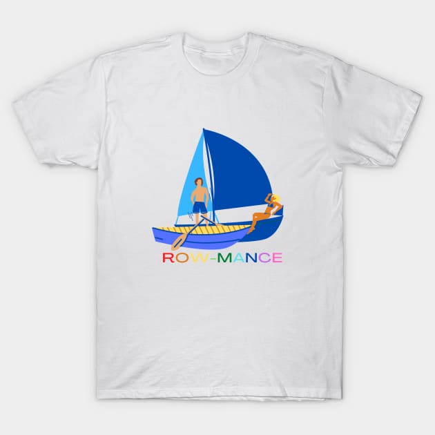 row-mance T-Shirt by RHEAlistic